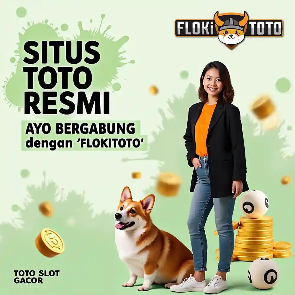 Flokitoto : Akses Situs Toto Resmi Terlengkap, Terpercaya dan Terjamin 100% Pasti Bayar !!